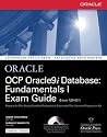 OCP Oracle9i Database: Fundamentals I Exam Guide