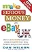 Make Serious Money on Ebay UK: Build a Successful Business Online and Profit from Ebay, Amazon and Your Own Website. Dan Wilson