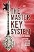 The Master Key System