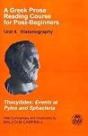 Events at Pylos and Sphacteria (A Greek Prose Reading Course for Post-beginners, Unit 4: Historiography) Events at Pylos and Sphacteria (A Greek Prose Reading Course for Post-beginners, Unit 4: Historiography)