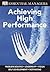 Achieving High Performance
