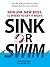 Sink Or Swim!: New Job. New...