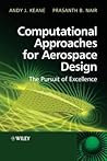Computational Approaches for Aerospace Design: The Pursuit of Excellence