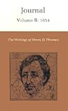 The Writings of Henry David Thoreau, Volume 8: Journal, Volume 8: 1854.