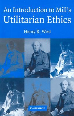 An Introduction to Mill's Utilitarian Ethics (Paperback)