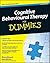 Cognitive Behavioural Therapy For Dummies by Rhena Branch