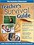 Teacher's Survival Guide: The Inclusion Classroom
