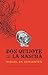 Don Quijote de la Mancha (Spanish Edition)