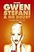 Gwen Stefani and No Doubt: Simple Kind of Life