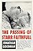 The Passing of Starr Faithful