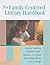 Family-Centered Library Handbook
