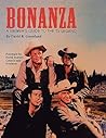 Bonanza: A Viewer's Guide to the TV Legend