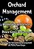 Orchard Management by Agency for International De...