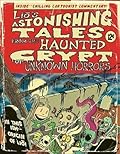 Liō's Astonishing Tales: From the Haunted Crypt of Unknown Horrors