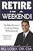 Retire in a Weekend