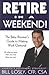 Retire in a Weekend