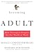 Becoming Adult by Mihály Csíkszentmihályi