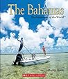 The Bahamas (Enchantment of the World. Second Series) The Bahamas (Enchantment of the World. Second Series)