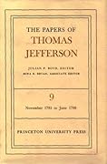 The Papers of Thomas Jefferson, Volume 9: September 1785 to June 1786