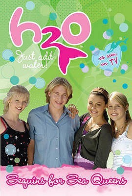 Sequins for Sea Queens (H2O: Just Add Water, #5)