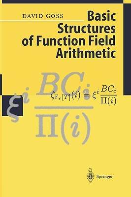 Basic Structures of Function Field Arithmetic (Paperback)