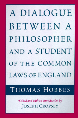 A Dialogue between a Philosopher and a Student of the Common Laws of England (Paperback)