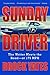Sunday Driver: The Writer Meets the Road - at 175 MPH