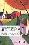 An Evangelical Social Gospel? Finding God's Story in the Midst of Extremes