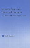 Narrative Desire and Historical Reparations: A. S. Byatt, Ian McEwan, Salman Rushdie (Literary Criticism and Cultural Theory)