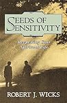 Seeds of Sensitivity Seeds of Sensitivity