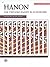 Hanon -- The Virtuoso Pianist in 20 Exercises, Bk 1 (Alfred Masterwork Edition, Bk 1)