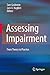 Assessing Impairment: From Theory to Practice