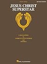Jesus Christ Superstar Piano Vocal by Tim Rice