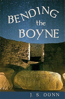 Bending The Boyne: A novel of ancient Ireland (Paperback)
