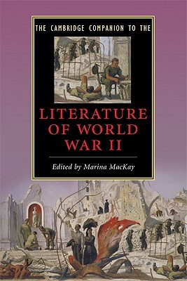 The Cambridge Companion to the Literature of World War II (Paperback)