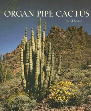 The Organ Pipe Cactus (Southwest Center)