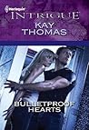 Bulletproof Hearts (Bulletproof #4)