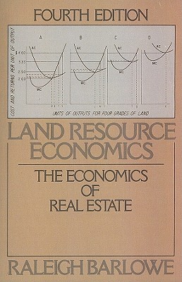Land Resource Economics: The Economics of Real Estate (Paperback)