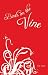 Buds on the Vine by D.M. Payler