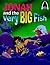 Jonah and the Very Big Fish...
