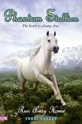 Run Away Home (Phantom Stallion, #24)