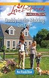 Daddy in the Making (New Friends Street, #2)