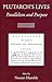 Plutarch's Lives: Parallelism and Purpose (Roman World)