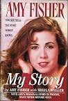 Amy Fisher : My S...