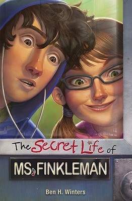 The Secret Life of Ms. Finkleman (Bethesda Fielding, #1)