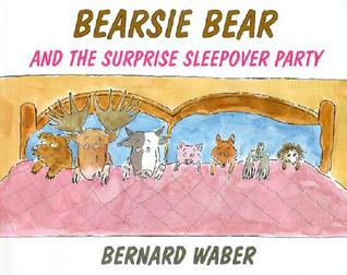 Bearsie Bear and the Surprise Sleepover Party (Paperback)