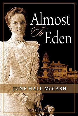 Almost to Eden (Paperback)