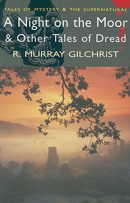 A Night on the Moor & Other Tales of Dread (Paperback)