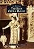 The Elks Opera House (Images of America: Arizona)