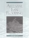 Alluvial Fan Flooding (Institute for Research in Behavioral)